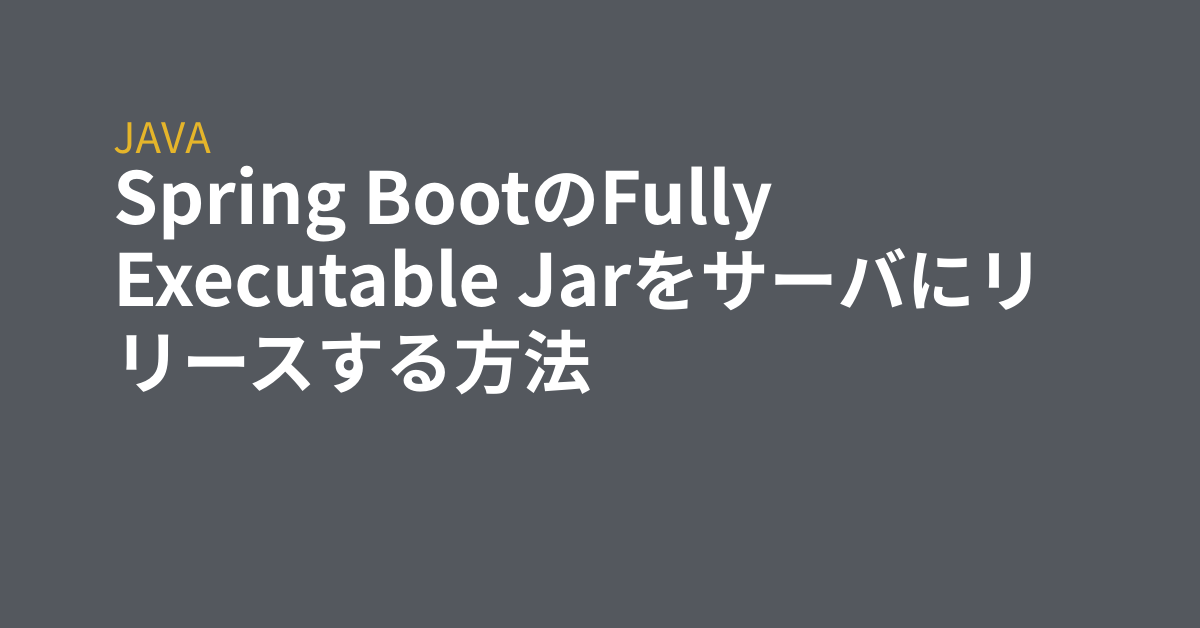 spring-boot-fully-executable-jar-grep-tips